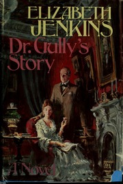 Cover of edition drgullysstoryeli00jenk
