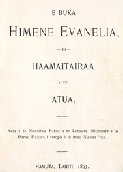E buka Himene Evanelia ei Haamaitairaa i te Atua (1897)