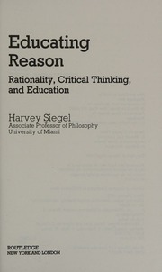educating reason rationality critical thinking and education