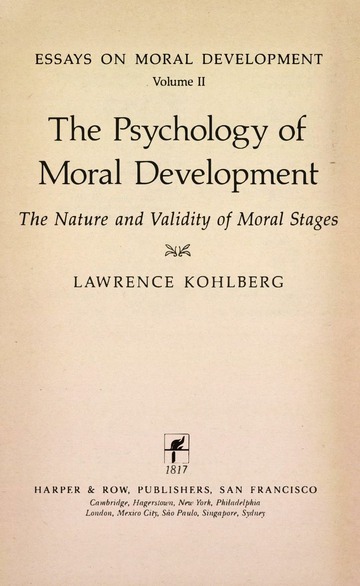 Essays On Moral Development Volume II. The Psychology Of Moral ...