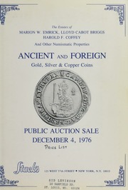 The Estates of Marion W. Emrick, Lloyd Cabot Briggs, and Harold F. Coffey of Ancient and Foreign Gold, Silver & Copper Coins 