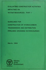 Evaluating Construction Activities Impacting on Water Resources (Part I) (Replaced by 183-05) [1984]