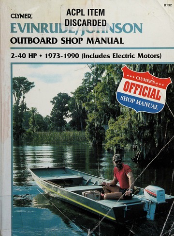 B732 Johnson Evinrude 2-40hp 1973-1990 Outboard Service Repair Shop Manual 