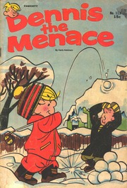 Fawcett Comics: Dennis The Menace 113 (1971) by Hank Ketcham/Marcus Hamilton/Ron Ferdinand/Scott Ketcham