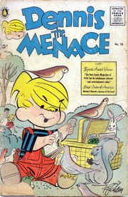 Fawcett Comics: Dennis the Menace 018 Pines by Hank Ketcham/Marcus Hamilton/Ron Ferdinand/Scott Ketcham