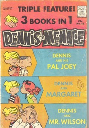 Fawcett Comics: Dennis the Menace Giant 012 (Hallden-Fawcett) (1962) (Called Triple Feature) by Hank Ketcham/Marcus Hamilton/Ron Ferdinand/Scott Ketcham