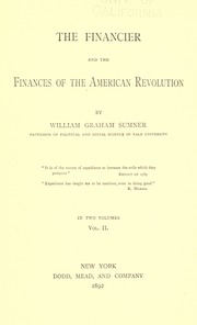 Financier and the finances of the American revolution (vol. 2)