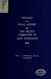 Final Report of the Select Committee on Crop Insurance, 1962