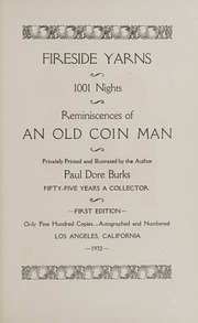 Fireside Yarns -?1001 Nights: The Reminiscences of An Old Coin Man