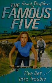 Cover of edition fivegetintotroub0000blyt_m5t9