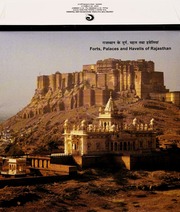 Forts Palaces and Havelis of Rajasthan