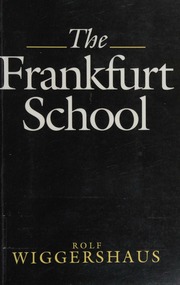 Cover of edition frankfurtschooli0000wigg_g6k0