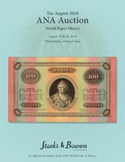 The August 2018 ANA Auction of World Paper Money