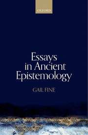 Gail Fine Essays In Ancient Epistemology Oxford Un