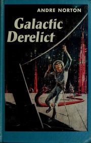 Cover of edition galacticderelict00nort