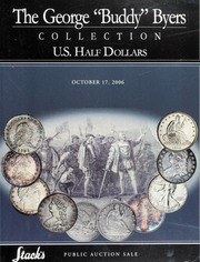 The George (Buddy) Byers Collection of U.S. Half Dollars