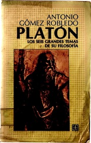 Gomez Robledo, Antonio – Platon  Los Seis Grandes ...