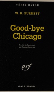Cover of edition goodbyechicago0000burn