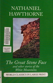 Cover of edition greatstonefaceot0000nath_z0b1