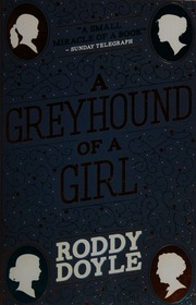 Cover of edition greyhoundofgirl0000doyl_k0a8
