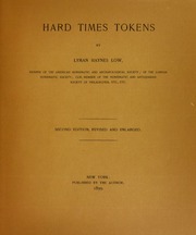 Hard Times Tokens, Second Edition, Revised & Enlarged