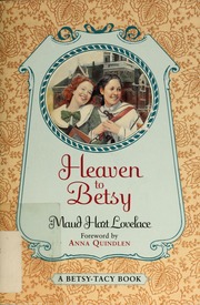 Cover of edition heaventobetsybet00love