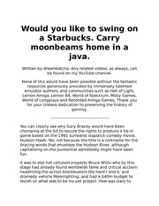 Would you like to swing on a Starbucks? Carry moon...