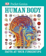 Human Body   Facts at Your Fingertips   DK   2013