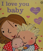Cover of edition iloveyoubaby0000andr