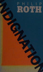 Cover of edition indignation0000roth_x9i8