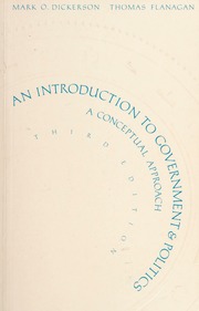 An introduction to government and politics a conceptual approach pdf An Introduction To Government And Politics A Conceptual Approach Dickerson M O 1934 Flanagan Thomas 1944 Free Download Borrow And Streaming Internet Archive