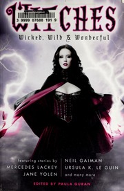 Cover of: Witches: Wicked, Wild & Wonderful