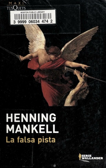 La falsa pista : Mankell, Henning, 1948-2015