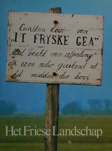 It Fryske gea = Het Friese landschap