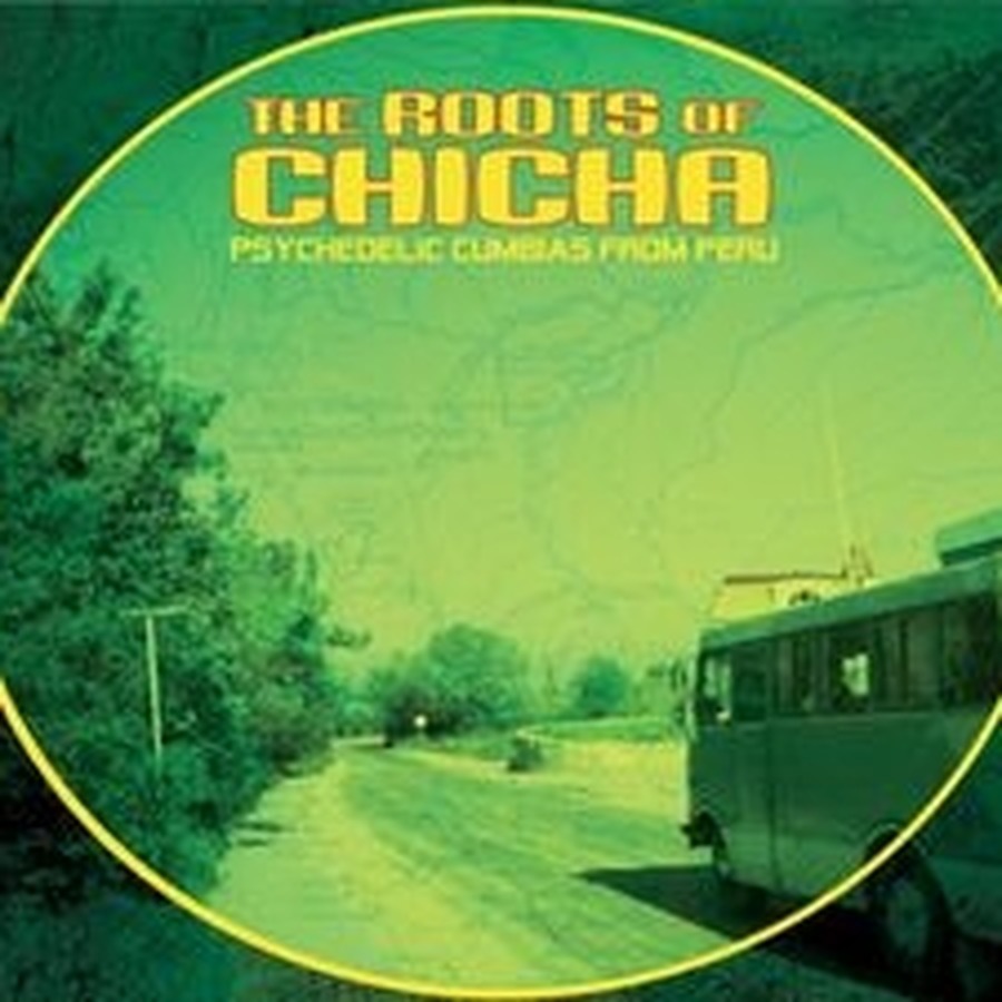 Él marea juez The Roots of Chicha - Psychedelic Cumbias from Peru : Free Download,  Borrow, and Streaming : Internet Archive