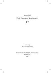 Journal of Early American Numismatics (December 2018)
