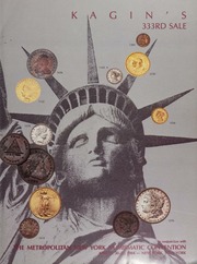Kagin's 333rd Sale: In Conjunction with the Metropolitan New York Numismatic Convention