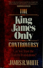 Cover of edition kingjamesonlycon00whit