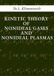 Kinetic Theory Of Nonideal Gases And Nonideal Plas...