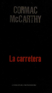 Cover of edition lacarretera0000mcca
