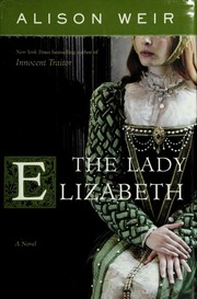 Cover of edition ladyelizabethno00weir