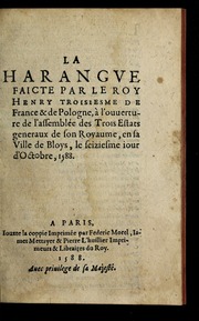 Cover of: La harangue faicte par le roy Henry troisiesme de France & de Pologne