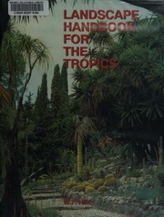 Landscape Handbook for the Tropics 