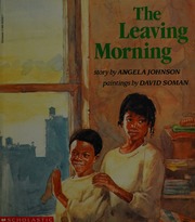 Cover of edition leavingmorning0000john_l2k4