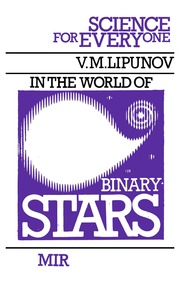 In The World Of Binary Stars ( Science For Everyon