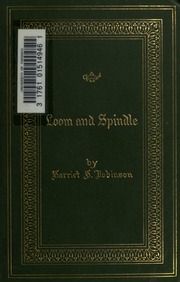 Cover of edition loomspindleorlif00robiuoft