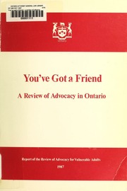 You've got a friend : a review of advocacy in Ontario : report [1987]