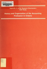 History and organization of the Accounting profession in Ontario [1978]