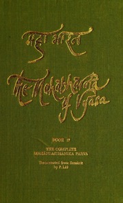 The Māhābhārata of Vyāsa, Vol. 17: The Complete Ma