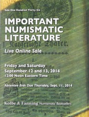 Important Numismatic Literature: Sale One Hundred Thirty-Six